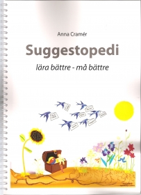 Suggestopedi, lära bättre - må bättre